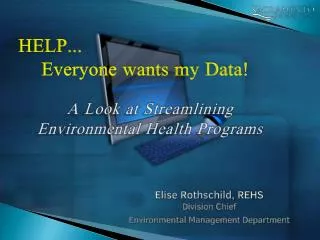 Elise Rothschild, REHS Division Chief Environmental Management Department