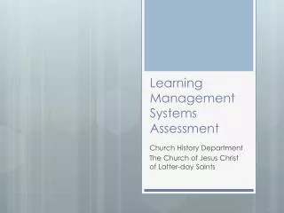 Learning Management Systems Assessment