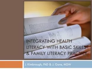 Integrating Health Literacy with Basic Skills &amp; Family Literacy Practice