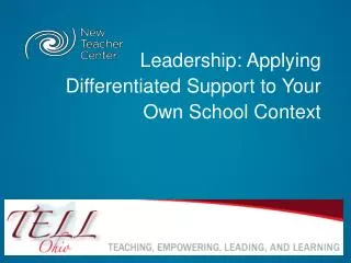 Leadership: Applying Differentiated Support to Your Own School Context