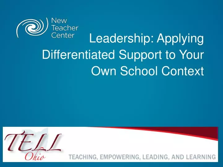 leadership applying differentiated support to your own school context