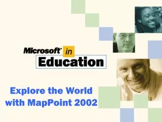 Explore the World with MapPoint 2002