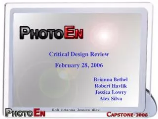 Critical Design Review February 28, 2006
