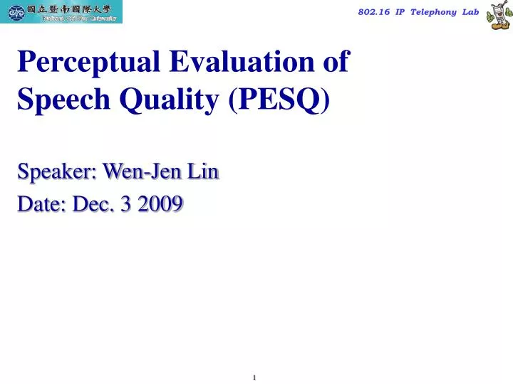 perceptual evaluation of speech quality pesq