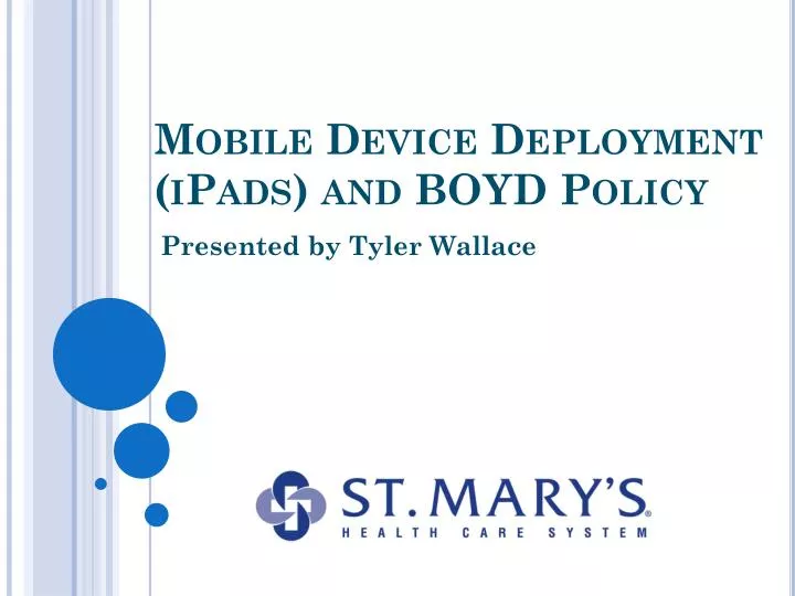 mobile device deployment ipads and boyd policy