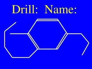 Drill: Name: