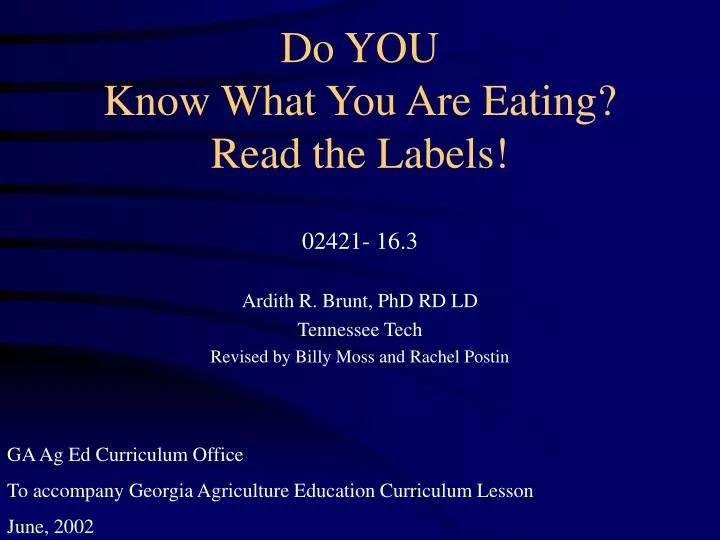 do you know what you are eating read the labels