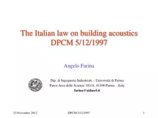 The Italian law on building acoustics DPCM 5/12/1997