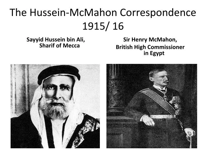 the hussein mcmahon correspondence 1915 16