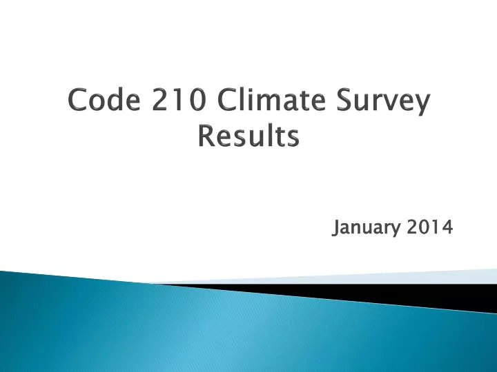 code 210 climate survey results
