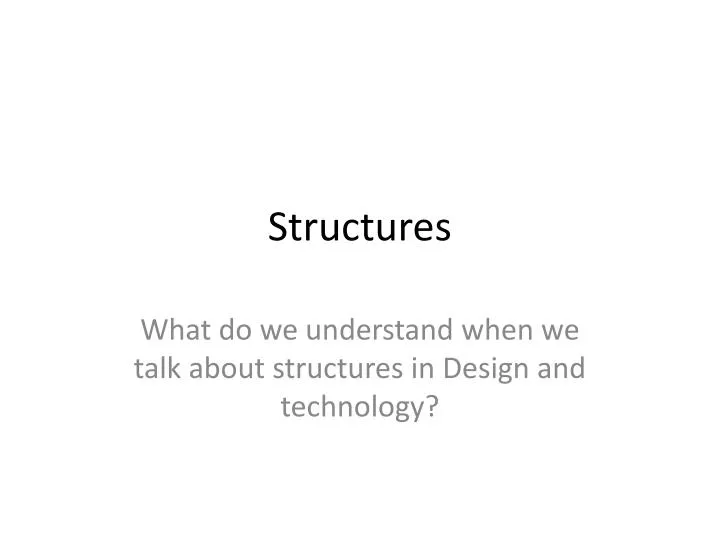 structures