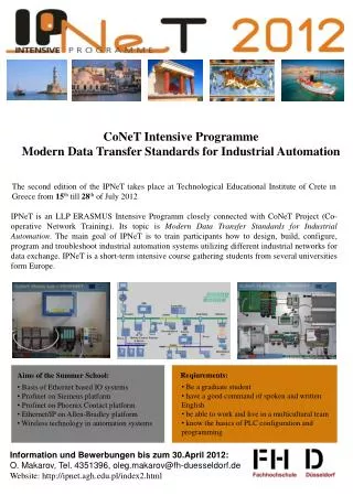 CoNeT Intensive Programme Modern Data Transfer Standards for Industrial Automation