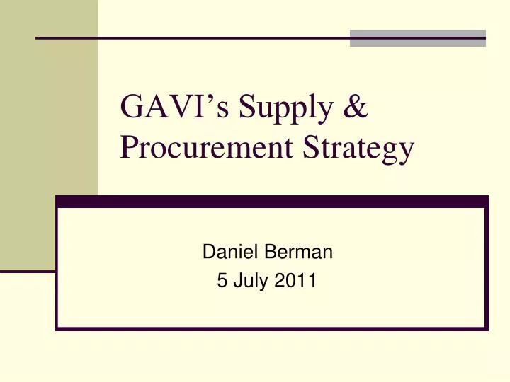 gavi s supply procurement strategy