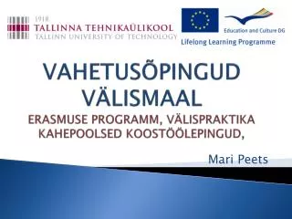 vahetus pingud v lismaal erasmuse programm v lispraktika kahepoolsed koost lepingud