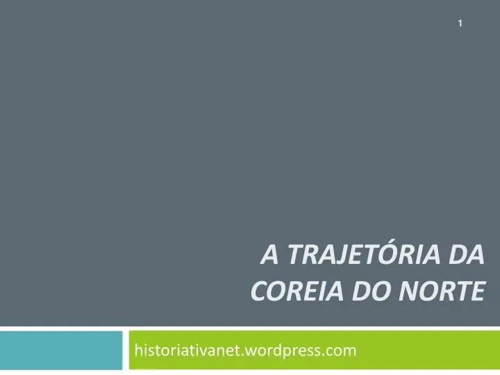 a trajet ria da coreia do norte