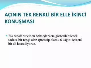 a inin tek renkl b r elle k nc konu masi