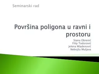 povr ina poligona u ravni i prostoru