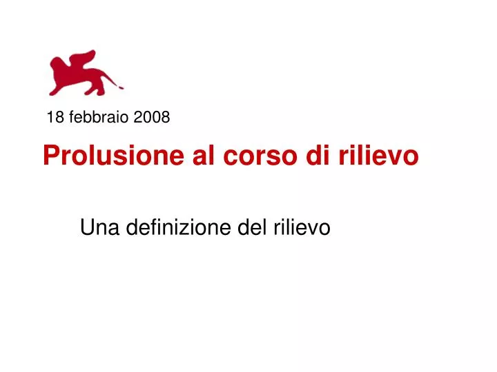 prolusione al corso di rilievo