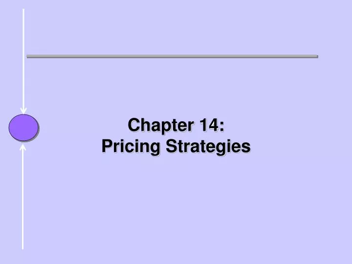 chapter 14 pricing strategies