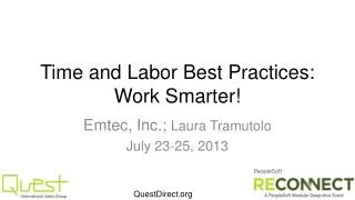 Time and Labor Best Practices: Work Smarter!