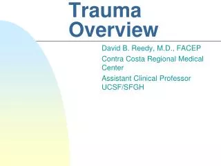 Trauma Overview