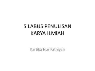 silabus penulisan karya ilmiah