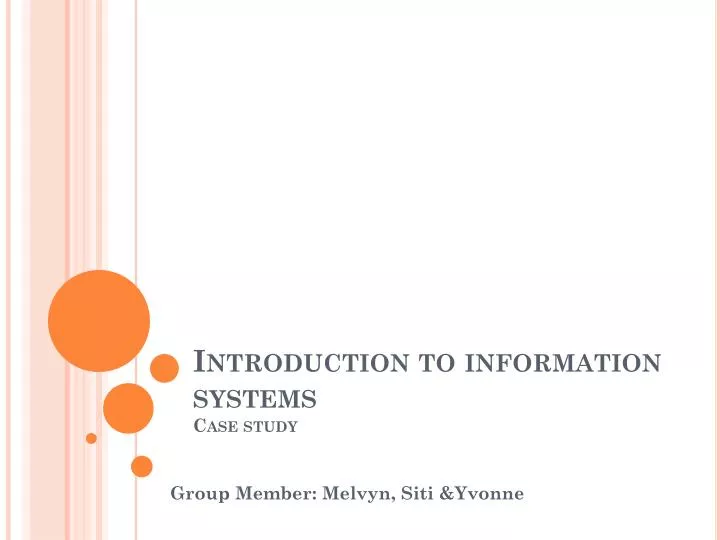 introduction to information systems case study