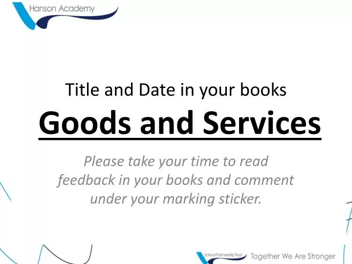 title and date in your books goods and services
