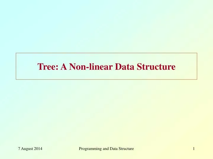 tree a non linear data structure