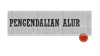 pengendalian alur