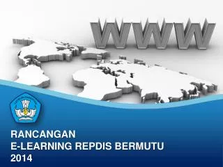 rancangan e learning repdis bermutu 2014