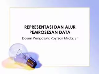 representasi dan alur pemrosesan data