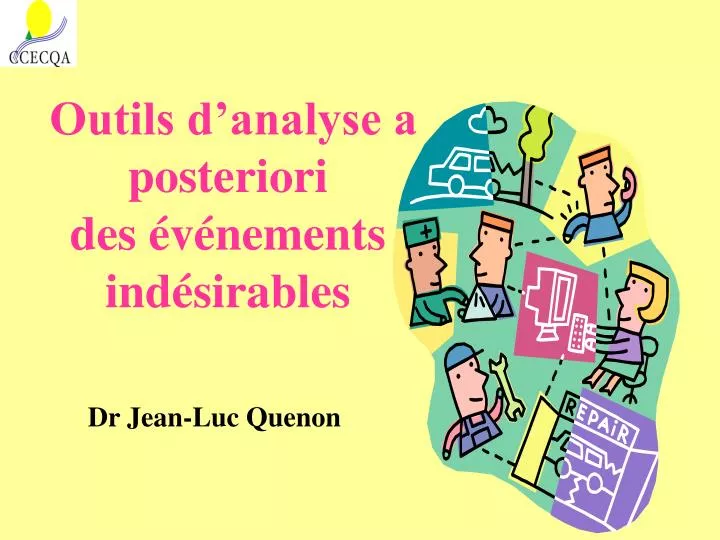 outils d analyse a posteriori des v nements ind sirables