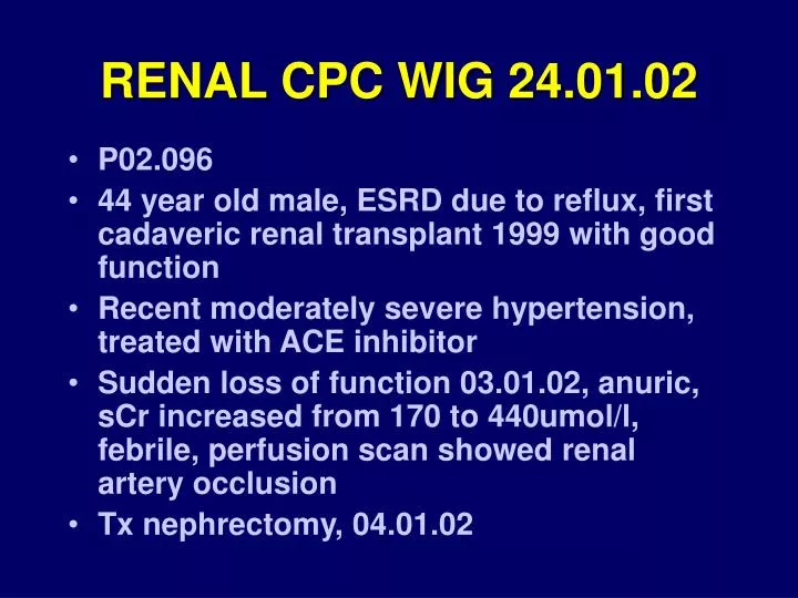 renal cpc wig 24 01 02