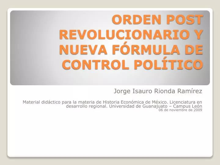 orden post revolucionario y nueva f rmula de control pol tico