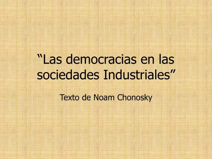 las democracias en las sociedades industriales