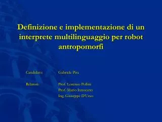 definizione e implementazione di un interprete multilinguaggio per robot antropomorfi