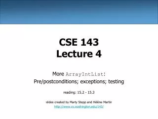 CSE 143 Lecture 4