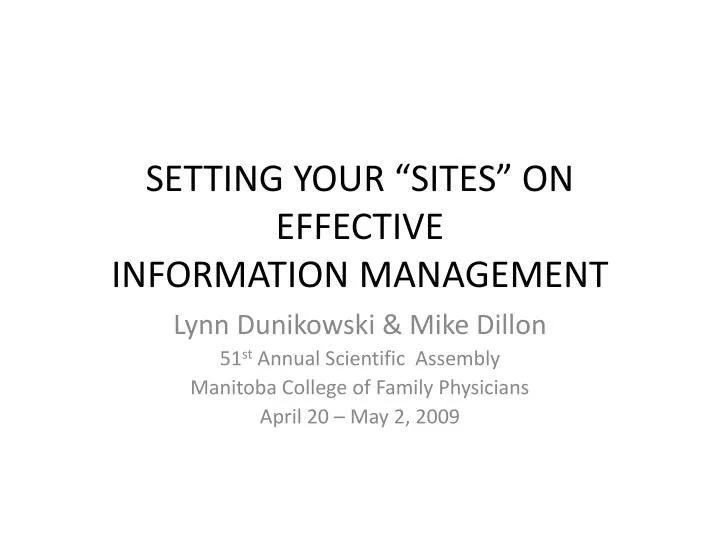 setting your sites on effective information management