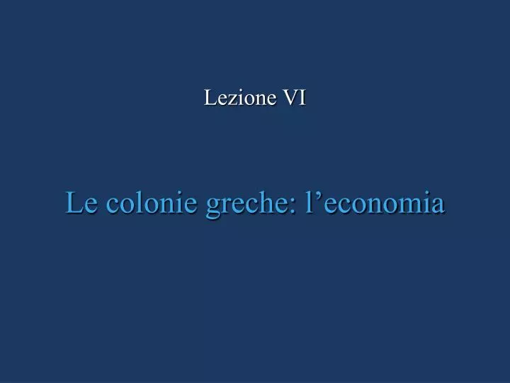 le colonie greche l economia