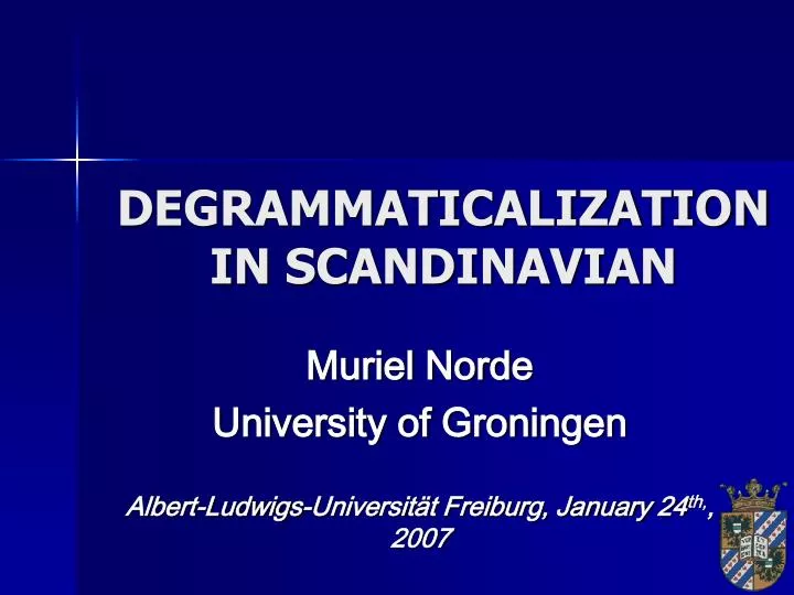 degrammaticalization in scandinavian