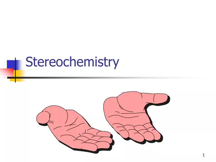 stereochemistry