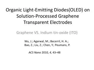 Organic Light-Emitting Diodes(OLED) on Solution-Processed Graphene Transparent Electrodes