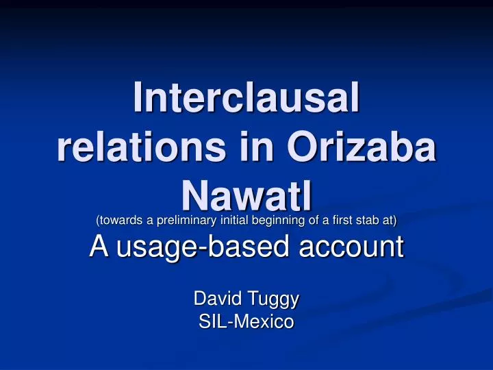 interclausal relations in orizaba nawatl