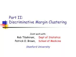 Part II: Discriminative Margin Clustering