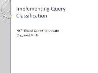 Implementing Query Classification