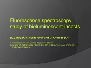 Fluorescence spectroscopy study of bioluminescent insects