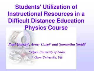 Students' Utilization of Instructional Resources in a Difficult Distance Education Physics Course