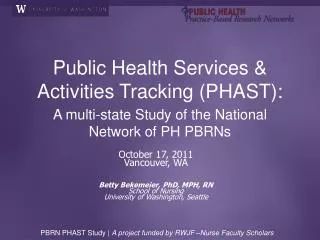 Public Health Services &amp; Activities Tracking (PHAST):