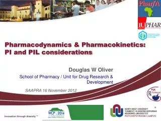 Pharmacodynamics &amp; Pharmacokinetics: PI and PIL considerations